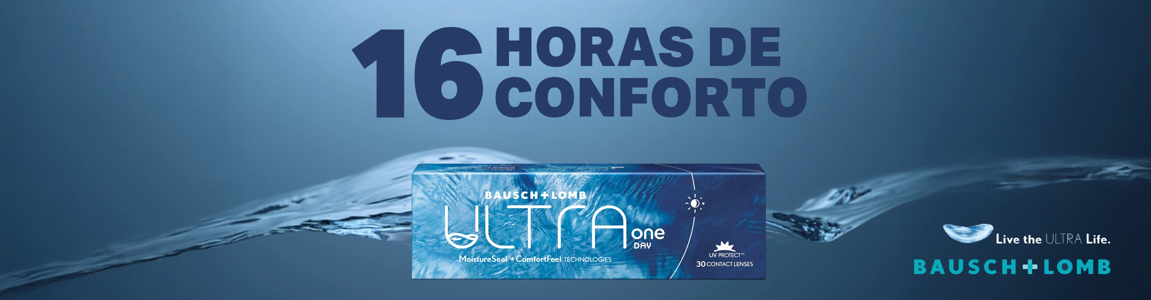 lentes de contacto ULTRA one day da bausch + lomb, 16 horas de conforto.